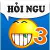 Hoi Ngu - Hoi Troll - Hoi Khon - Hỏi ngu hại não