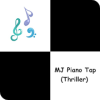 Piano Tap - MJ 2
