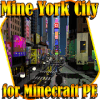 Mine York City map MCPE