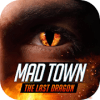 游戏下载The Last Dragon Mad Town Sandbox Project