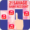Piano Tiles - 21 Savage; Bank Account汉化破解版