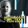 Believer - Imagine Dragons Piano game手机版下载