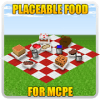 Placeable Food for MCPE