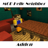 MOD Hello Neighbor addon免费下载