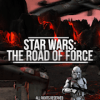 THE ROAD OF FORCE