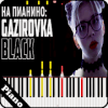 Gazirovka Black Piano Game