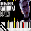 Gazirovka Black Piano Game下载地址