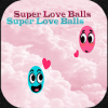 Love Balls -Super如何升级版本