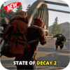 Guide State of Decay 2 New 2018终极版下载