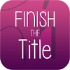 Finish The Title - Free Music Quiz App