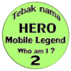 Tebak Nama Hero mobile legends 2