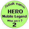 Tebak Nama Hero mobile legends 2手机版下载