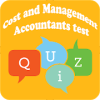 Cost and Management Accountants test Quiz