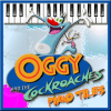 Oggy and The Cockroaches Piano Tiles官方下载