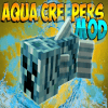 Aqua Creepers Mod