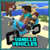 Vanilla Vehicle MCPE Mod Addon