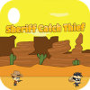 Sheriff Catch Thiefiphone版下载