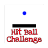 Hit Ball - Highly Challenging.