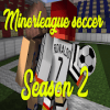 MinerLeague Soccer – Season 2 Map for MCPE