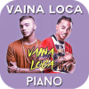 Vaina Loca Piano