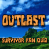 Outlast - Survivor Trivia Quiz