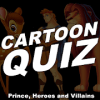 Cartoon Quiz - Guess the Prince, Heroes & Villain