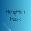 HangMan Music