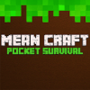Mean Craft: Pocket Survival