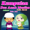 Doa Anak Muslim Lengkap