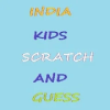 INDIA KIDS Scratch and guess