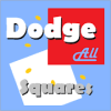 Dodge all Squares!占内存小吗