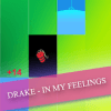 DRAKE - In My Feelings - Piano Songs