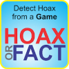 Hoax or Fact Game