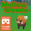 Mellow Woods VR手机版下载