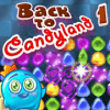 Back to CandyLand (Episode 1)