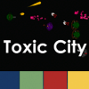 Toxic City如何升级版本