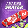 Amazing Skater