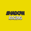 Shadow Racing