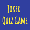 Joker  Quiz Game