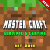 Master Craft : Exploration and survival