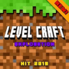 Level Craft : Survival and Creative