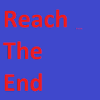 Reach The End (if you can)