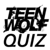 Teen Wolf Quiz