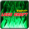 Hyper Loco Craft  Castle and World Building