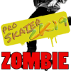 Pro Skater Zombie