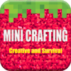 Mini Crafting Creative and Survival