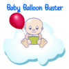 Baby Balloon Buster