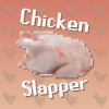 Chicken Slapper