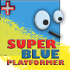 SUPER BLUE  Platformer Adventure