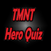 Quiz  Ninja Turtle YOU Know All Hero费流量吗